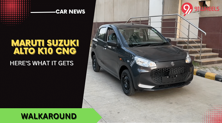 2022 Maruti Suzuki Alto K10 CNG Walkaround - Here's What It Gets