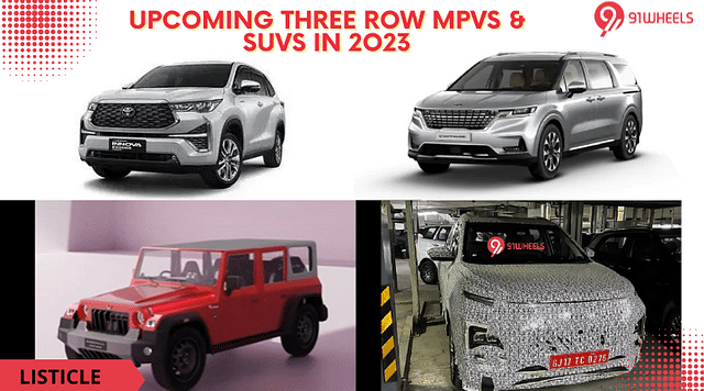 Upcoming Three Row MPVs & SUVs Coming In 2023