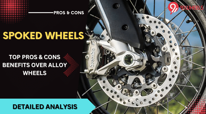 Top Pros & Cons Of Spoked Wheels - Benefits Over Alloy Wheels Top Pros & Cons Of Spoked Wheels - Benefits Over Alloy Wheels