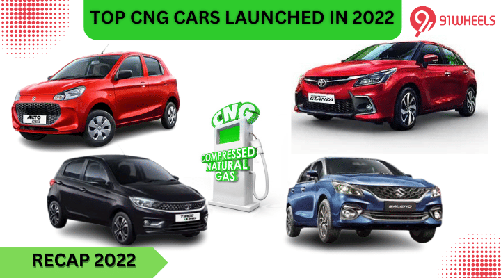Recap 2022 - Top CNG Cars Launched In The Year 2022 Recap 2022 - Top CNG Cars Launched In The Year 2022