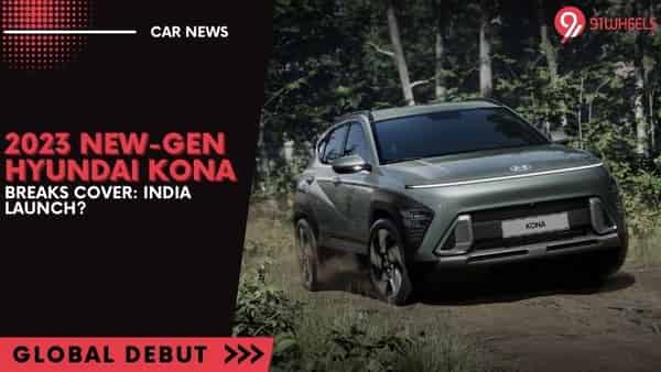 2023 New-Gen Hyundai Kona Breaks Cover: India Launch? 2023 New-Gen Hyundai Kona Breaks Cover: India Launch?