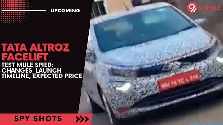 Tata Altroz Facelift Test Mule Spied: Changes, Launch Timeline