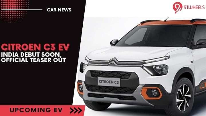 Citroen eC3 EV India Debut Soon, Official Teaser Out