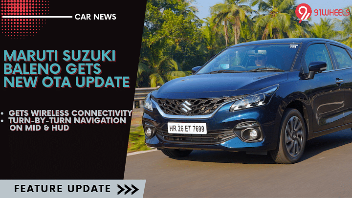 2022 Maruti Suzuki Baleno Gets More Feature Rich With New OTA Update