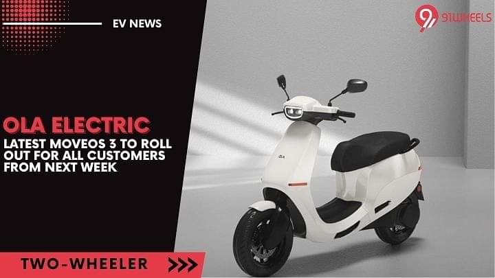 Ola Electric Latest MoveOS 3 to Roll Out For All Customers From Next Week
