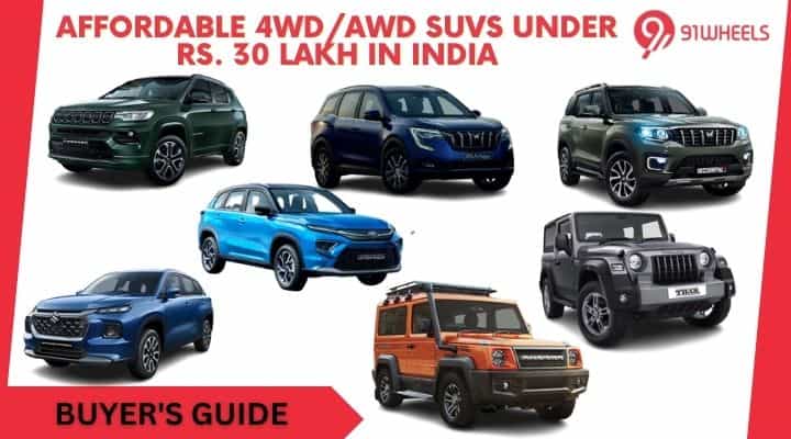 Affordable 4WD/AWD SUVs Under Rs. 30 Lakh In India Affordable 4WD/AWD SUVs Under Rs. 30 Lakh In India