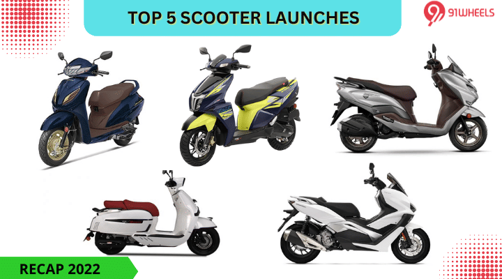 Recap 2022: Top 5 New Scooters Launched This Year Recap 2022: Top 5 New Scooters Launched This Year