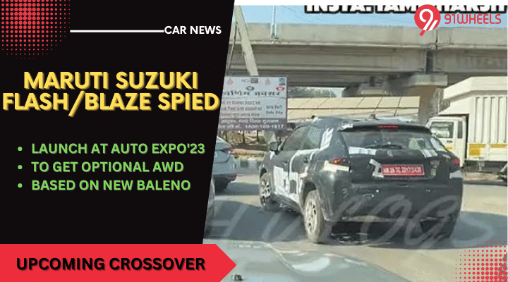 Maruti Suzuki Flash/Blaze Spied On Ahead Official Launch In Jan'23 Maruti Suzuki Flash/Blaze Spied On Ahead Official Launch In Jan'23