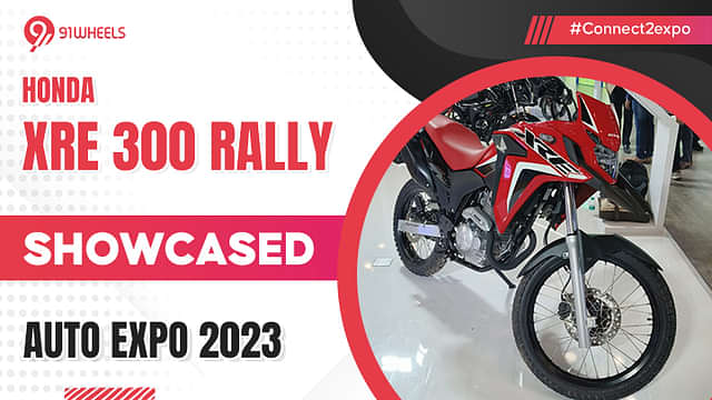 Honda XRE 300 Rally Showcased at the 2023 Auto Expo: India Launch?