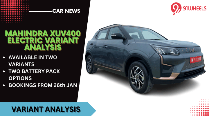 XUV400 Electric Launched In 2 Variants, Here's The Difference XUV400 Electric Launched In 2 Variants, Here's The Difference