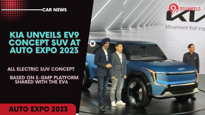 KIA EV9 Concept SUV Showcased At Auto Expo 2023. Read Details Here. KIA EV9 Concept SUV Showcased At Auto Expo 2023. Read Details Here.