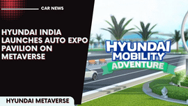 Hyundai India Announced Auto Expo 2023 Pavilion On Metaverse
