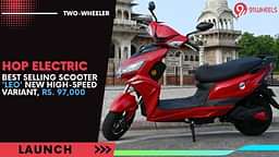 Hop Electric Best Selling Scooter Leo New High-Speed Variant, Rs. 97,000