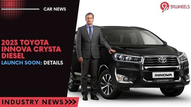 2023 Toyota Innova Crysta Diesel Launch Soon: Details