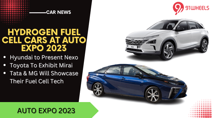 Hydrogen Fuel Cell Cars To Watch Out At Auto Expo 2023