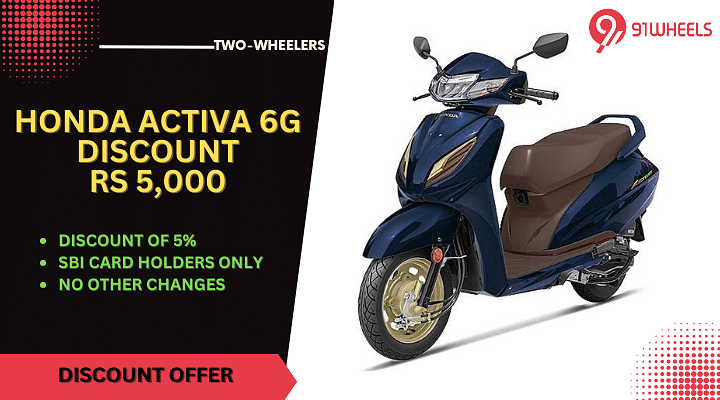 Buy Honda Activa 6G Scooter At A Discount Of Rs 5,000 - Read Details