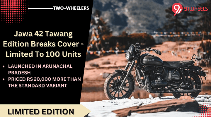 Jawa 42 Tawang Edition Breaks Cover - Limited To 100 Units