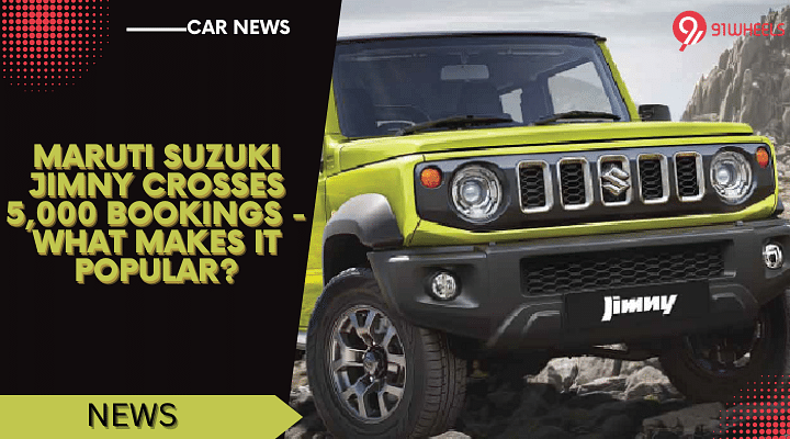 Maruti Suzuki Jimny Crossed 5,000 Bookings - What Makes It Popular? Maruti Suzuki Jimny Crossed 5,000 Bookings - What Makes It Popular?