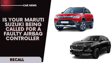 Is Your Maruti Suzuki Being Recalled For A Faulty Airbag Controller - Read More