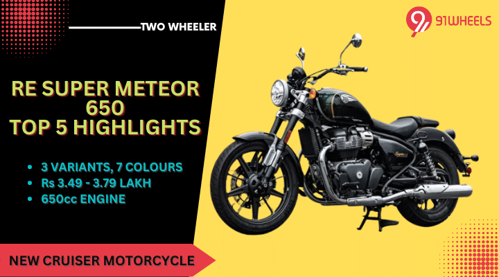 Royal Enfield Super Meteor 650 Cruiser - Top 5 Highlights Royal Enfield Super Meteor 650 Cruiser - Top 5 Highlights