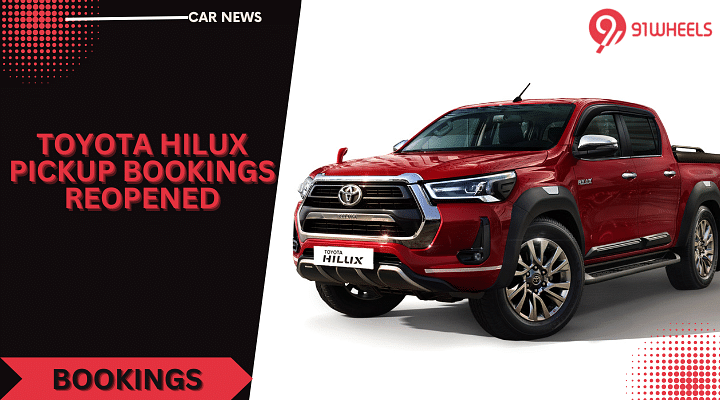 Now You Can Book The Toyota Hilux Once Again - Bookings Reopened
