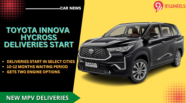 Toyota Innova Hycross MPV Deliveries Commenced In Selected Cities