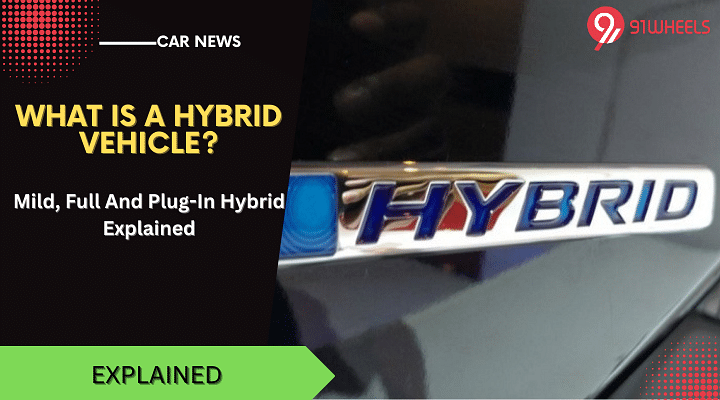 what-is-a-hybrid-car-difference-between-full-hybrids-mild-hybrids