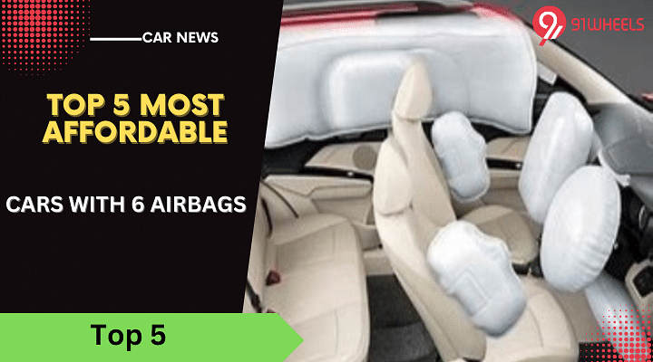 Top 5 Most Affordable Cars with 6 Airbags In India