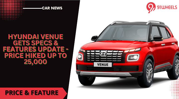 Hyundai Venue Gets Specs & Features Update - Price Hiked Up To 25,000