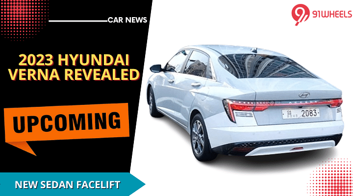 2023 Hyundai Verna Facelift Completely Revealed - See New Design