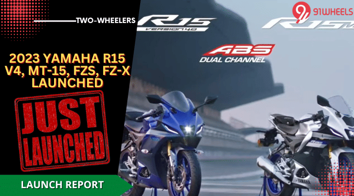 2023 Yamaha R15 V4, FZS, FZX, & MT-15 Launched In India 2023 Yamaha R15 V4, FZS, FZX, & MT-15 Launched In India