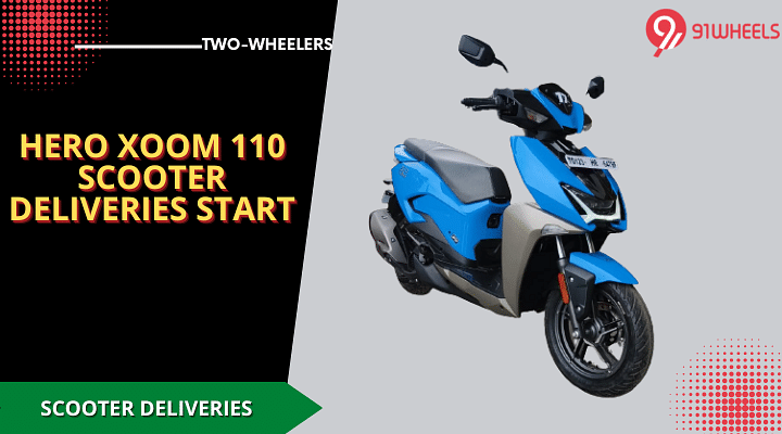 Hero Xoom 110 Scooter Deliveries Start Across India