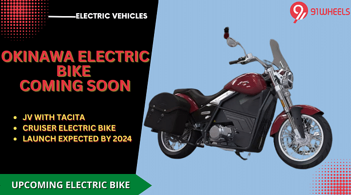 Okinawa Electric Cruiser Motorcycle In Work - JV With Italian Bike Maker