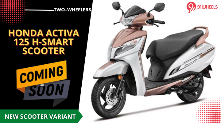 2023 Honda Activa 125 H-Smart Variant To Launch Soon 2023 Honda Activa 125 H-Smart Variant To Launch Soon