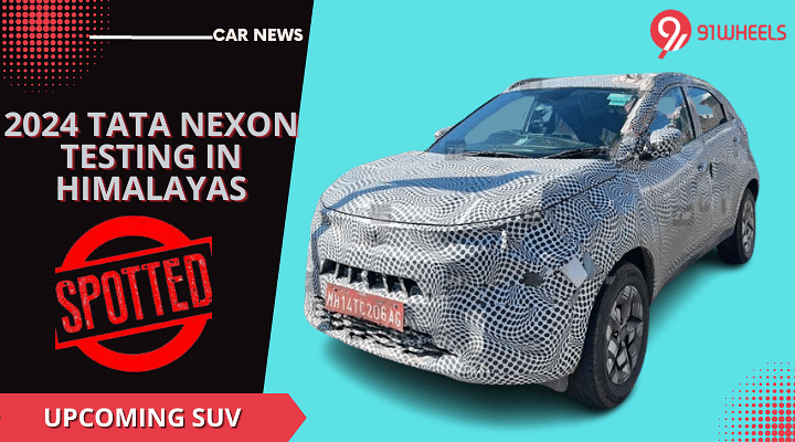 2024 Tata Nexon SUV Spied On Test In Himalayas - Likely To Get 6 Airbags!