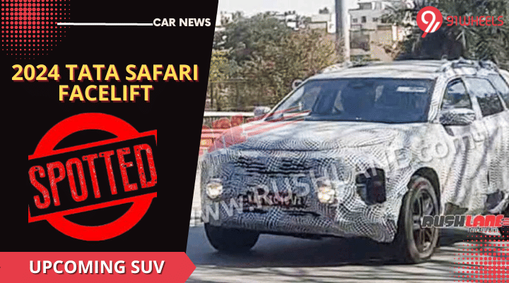 2024 Tata Safari Facelift Spied - Looks Similar To Harrier EV 2024 Tata Safari Facelift Spied - Looks Similar To Harrier EV