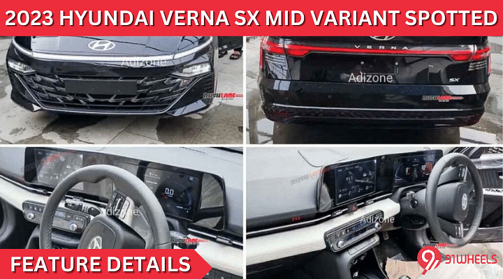 2023 Hyundai Verna SX Mid Variant Spotted: All The Features & Details