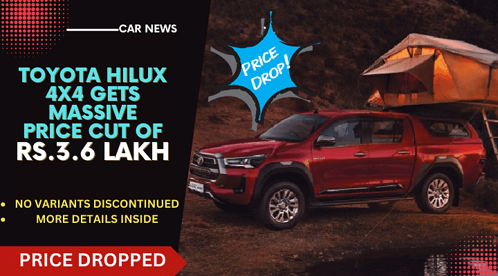Get Adventurous As Toyota Hilux Gets Massive Price Cut Of Rs. 3.6 Lakhs