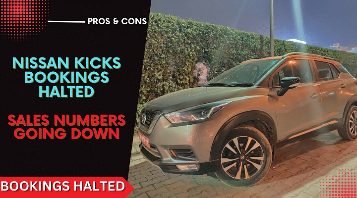 Nissan Kicks Booking Halted: Sales Number Crashing Down