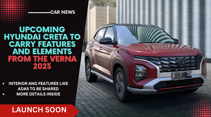 New Hyundai Creta To Share Features And Interior With Hyundai Verna '23