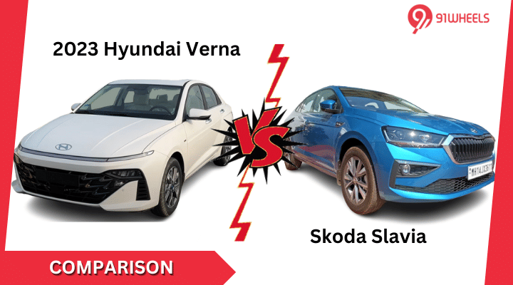 2023 New-Gen Hyundai Verna VS Skoda Slavia: Rivals Compared 2023 New-Gen Hyundai Verna VS Skoda Slavia: Rivals Compared