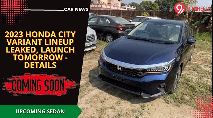 2023 Honda City Variant Lineup Leaked, Launch Tomorrow - Details