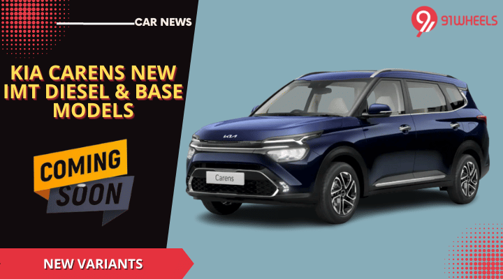 KIA Carens iMT Diesel Launching Soon - Homologated In India KIA Carens iMT Diesel Launching Soon - Homologated In India