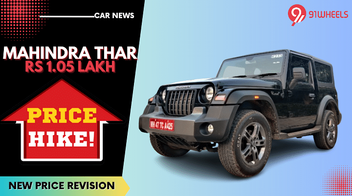 2023 Mahindra Thar Is Now Costly By Rs 1.05 Lakh - New Price Hike