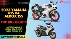 2023 Yamaha R15 V4 & Aerox 155 Update Details - What Is New?