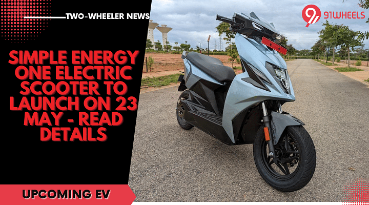 Simple Energy One Electric Scooter To Launch On 23 May - Read Details