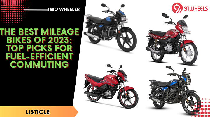 The Best Mileage Bikes of 2023: Top Picks for Fuel-Efficient Commuting