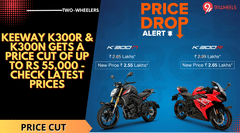 Keeway K300R & K300N Gets A Price Cut Of Up To Rs 55,000 - Check Latest Prices