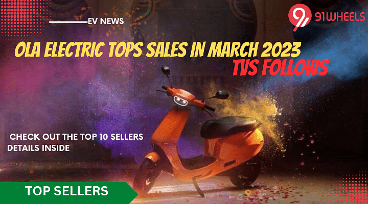 Ola Electric Dominates EV 2 Wheeler Sales In March 2023. TVS Follows