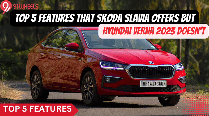 Top 5 Features That Skoda Slavia Gets That Hyundai Verna 2023 Doesn’t